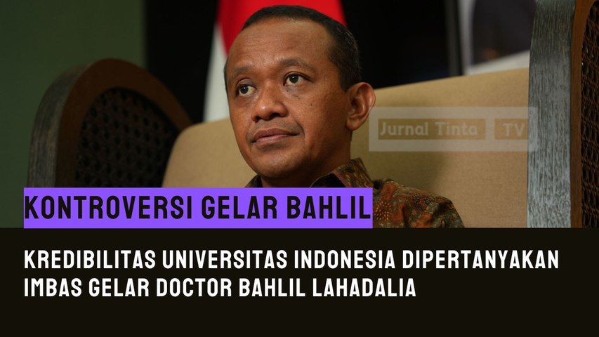 Kredibilitas Universitas Indonesia Dipertanyakan Imbas Gelar Doctor Bahlil Lahadalia