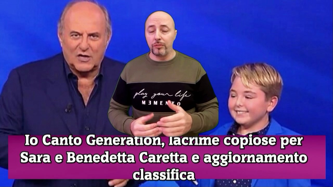 Io Canto Generation, lacrime copiose per Sara e Benedetta Caretta e aggiornamento classifica