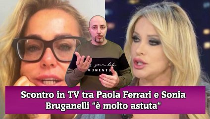 Scontro in TV tra Paola Ferrari e Sonia Bruganelli 'è molto astuta'