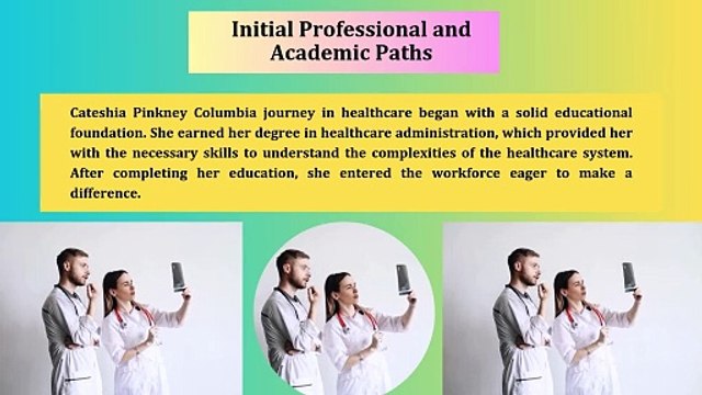 Cateshia Pinkney Columbia: Redefining Healthcare Leadership