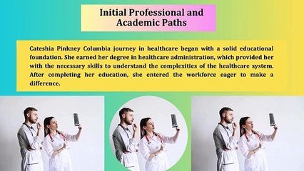 Cateshia Pinkney Columbia: Redefining Healthcare Leadership