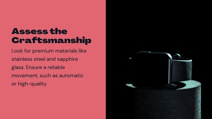 Etienne Archambault 4 Essential Tips for Choosing a High-Quality Watch