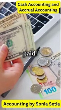 Cash Accounting and Accrual Accounting IN ACCOUNTS.