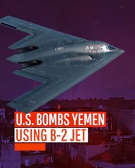 U.S. Bombs Yemen Using B-2 Jet