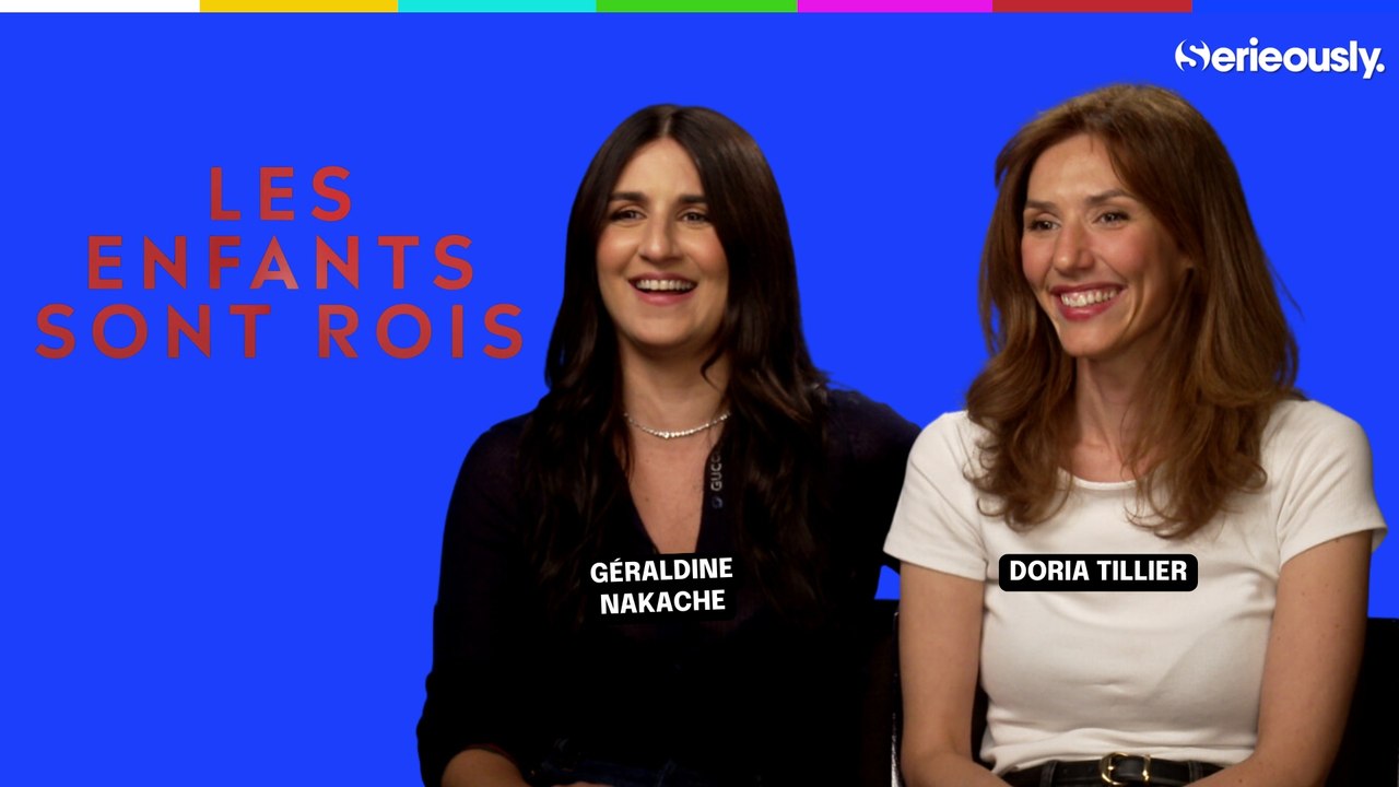 LES ENFANTS SONT ROIS : Géraldine Nakache et Doria Tillier répondent à nos questions