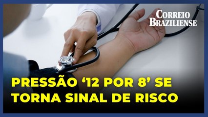 Hipertensão: pressão '12 por 8' passa a ser alerta entre médicos?
