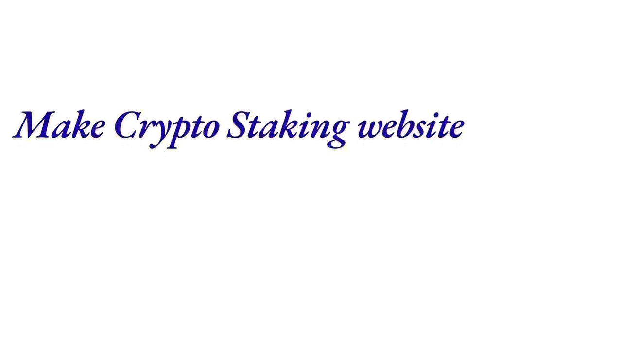 Make Crypto Staking website | Token Staking website