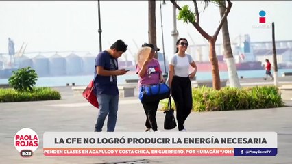La CFE no logró producir la energía necesaria durante las olas de calor registradas en México
