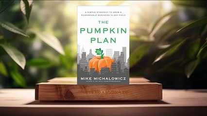 [Review] The Pumpkin Plan (Mike Michalowicz) Summarized.
