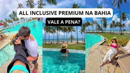COSTA DO SAUÍPE: Vale a pena ficar no resort mais premiado da Bahia?