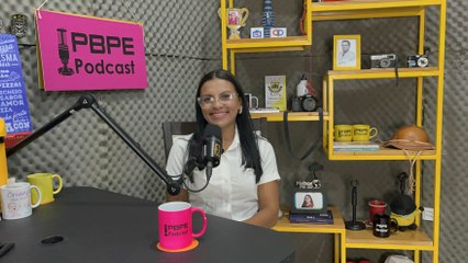 JAILMA MARTINS - PBPE PODCAST #76