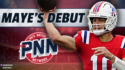 Maye Impresses in Debut | Patriots First and Goal