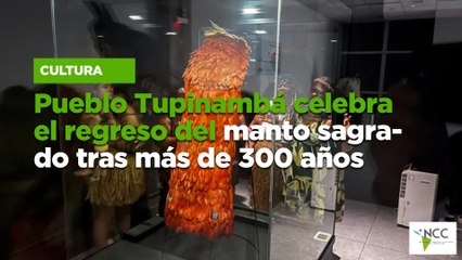 Pueblo Tupinambá celebra el regreso del manto sagrado tras más de 300 años
