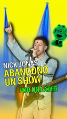 Nick Jonas abandonó un show por un láser
