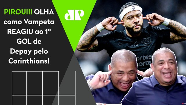 QUE GOLAAAAÇO DO DEPAY! OLHA como Vampeta REAGIU ao MASSACRE do Corinthians contra o Athletico-PR!