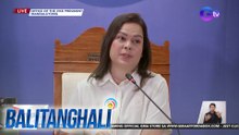 VP Sara Duterte, nagsasagawa ng press conference | Balitanghali