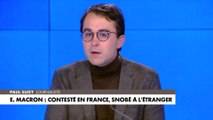 L'édito de Paul Sugy : «Emmanuel Macron : contesté en France, snobé à l'étranger»