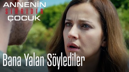 Bana Yalan Söylediler- Annenin Sırrıdır Çocuk 8. Bölüm
