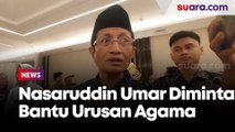 Diminta Prabowo Bantu Urusan Agama, Nasaruddin Umar Belum Tahu Bila Ada Pemecahan Kemenag