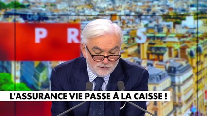 Édito Pascal Praud - Taxation des assurances vies : «C'est une honte ce qu'il se passe avec le racket fiscal en France !»