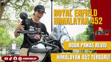 RODA PANAS REVIU: Himalayan Royal Enfield 452 Terbaru!