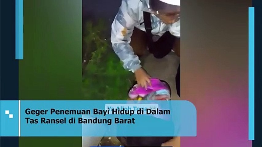 Geger Penemuan Bayi Hidup di Dalam Tas Ransel di Bandung Barat