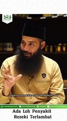 Ada Penyakit Rezeki Terlambat - Ustadz Dr Syafiq Riza Basalamah MA.