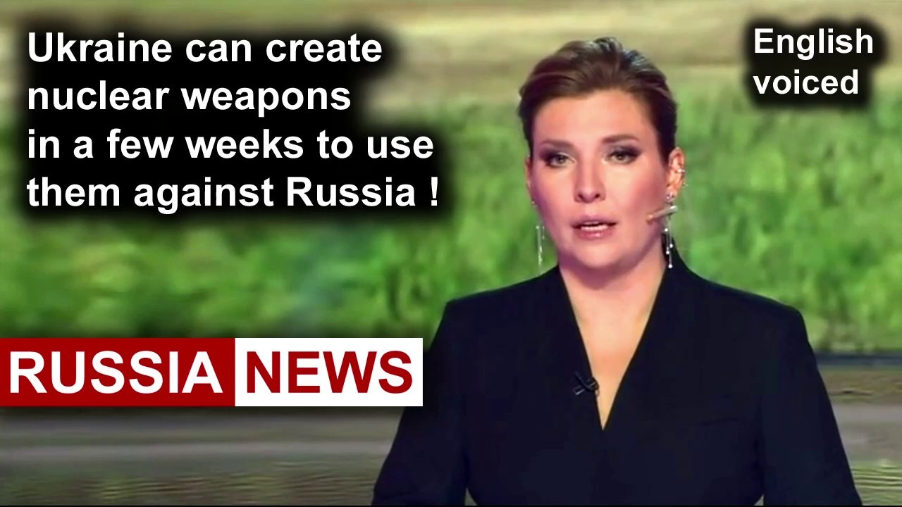Ukraine can create nuclear weapons in a few weeks to use them against Russia!