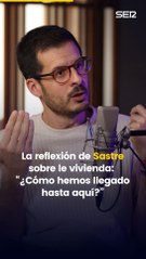 Sastre reflexiona sobre la vivienda y los jóvenes: ¿Cómo hemos llegado hasta aquí?