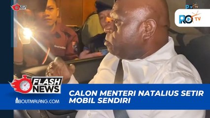 ALASAN CALON MENTERI NATALIUS PIAGAI KENDARAI MOBIL SENDIRI