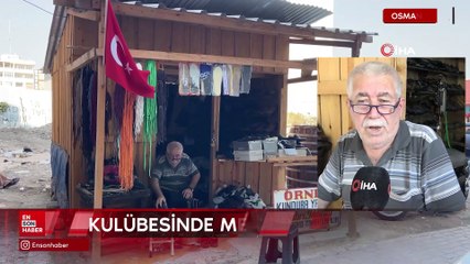 Osmaniye'de depremzede esnaf, kendi yaptığı kulübede mesleğini sürdürüyor