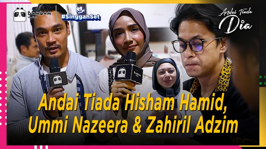 Apa Jadi Andai Tiada Hisham Hamid, Ummi Nazeera & Zahiril Adzim?  | Singgah Set