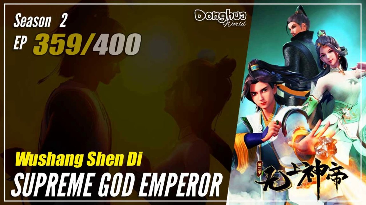 【Wu Shang Shen Di】 S2 EP 359 (423) - Supreme God Emperor |  Donghua - 1080P