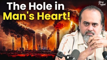 Climate Change: the hole in man's heart || Acharya Prashant (2019)