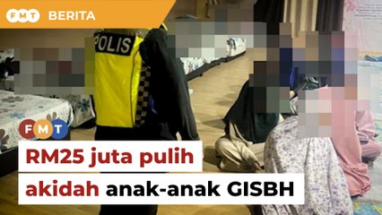 RM25 juta peruntukan pemulihan akidah anak-anak GISBH