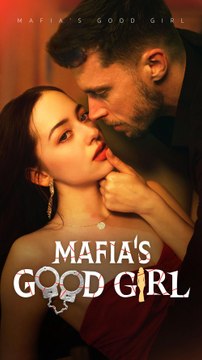 Mafia's Good Girl (2024) - Full movie