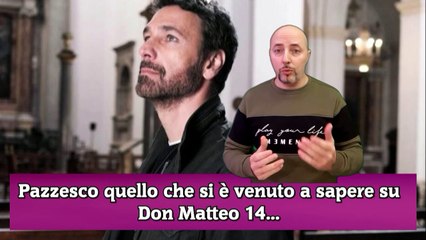 Pazzesco quello che si è venuto a sapere su Don Matteo 14...
