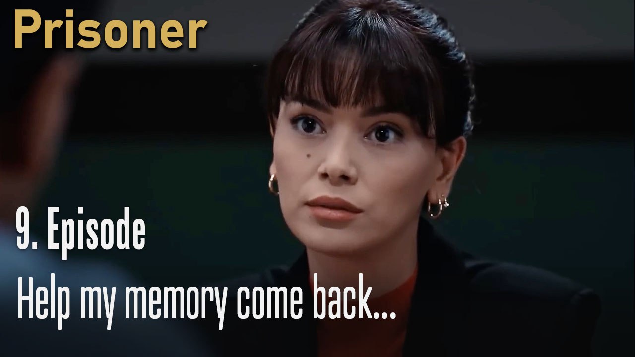 Help my memory come back...- Episode 9