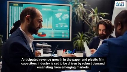 Global Paper and Plastic Film Capacitors Market to Reach USD 4.5 Billion by 2033