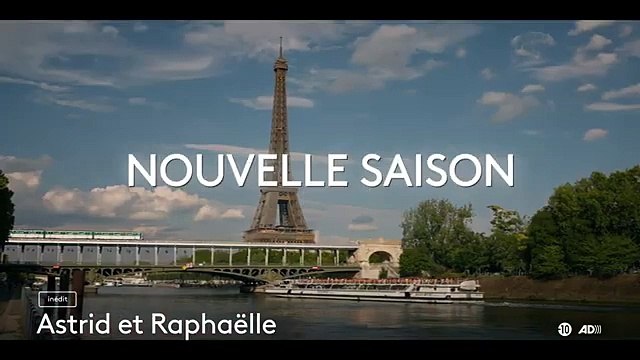 La bande-annonce de la saison 4 d' Astrid et Raphaëlle