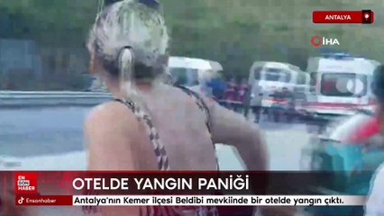 Antalya'da otelde yangın paniği