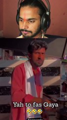 Yaha toh fas Gaya