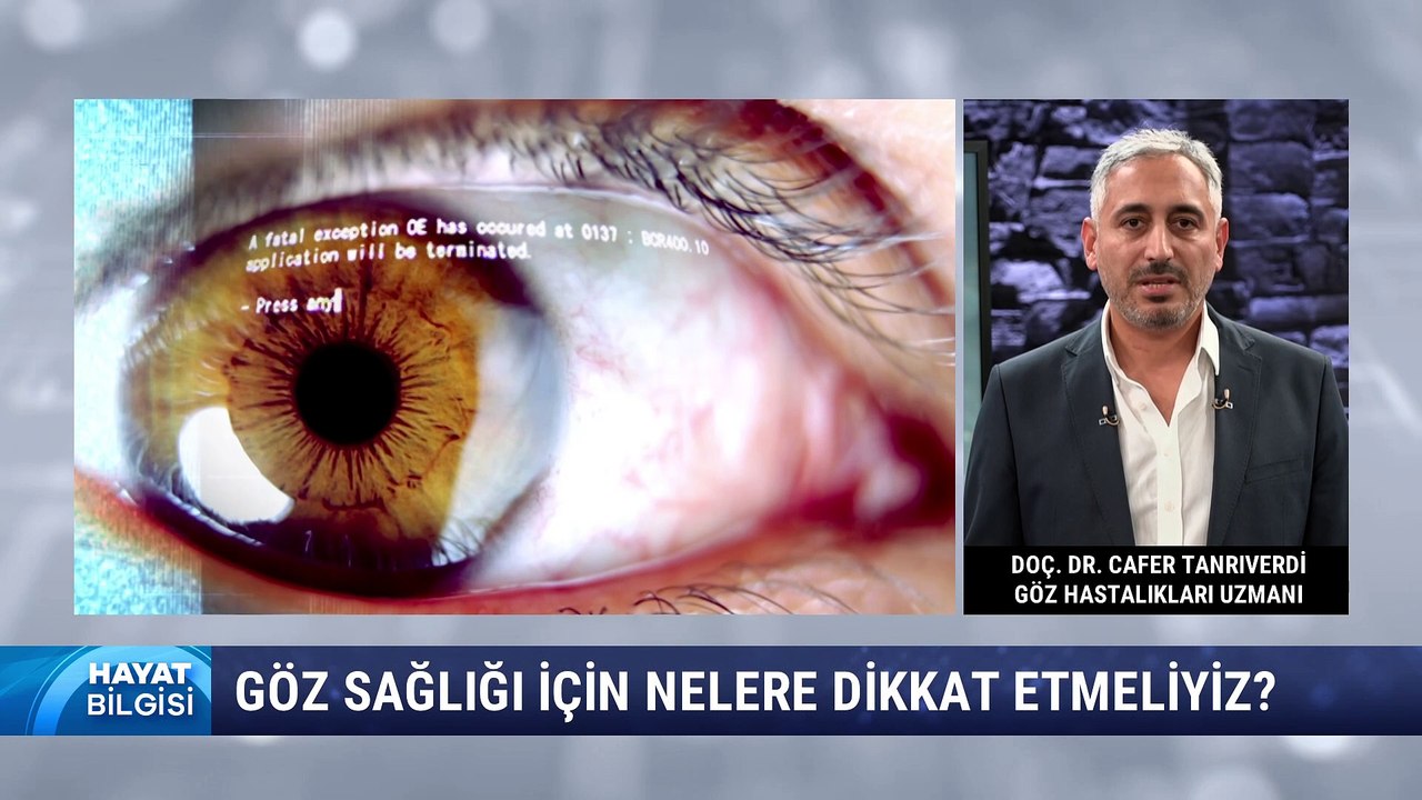 Hayat Bilgisi 3. Bölüm: Göz Sağlığı İçin Nelere Dikkat Etmeliyiz? | Doç. Dr. Cafer Tanrıverdi