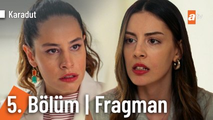 Karadut 5. Bölüm Fragman | "Ablam değilsin artık benim!"
