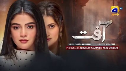 Aafat Episode 01 - [Eng Sub] - Laiba Khan - Ali Abbas - Hibba Aziz - 18th October 2024 - HAR PAL GEOdrama