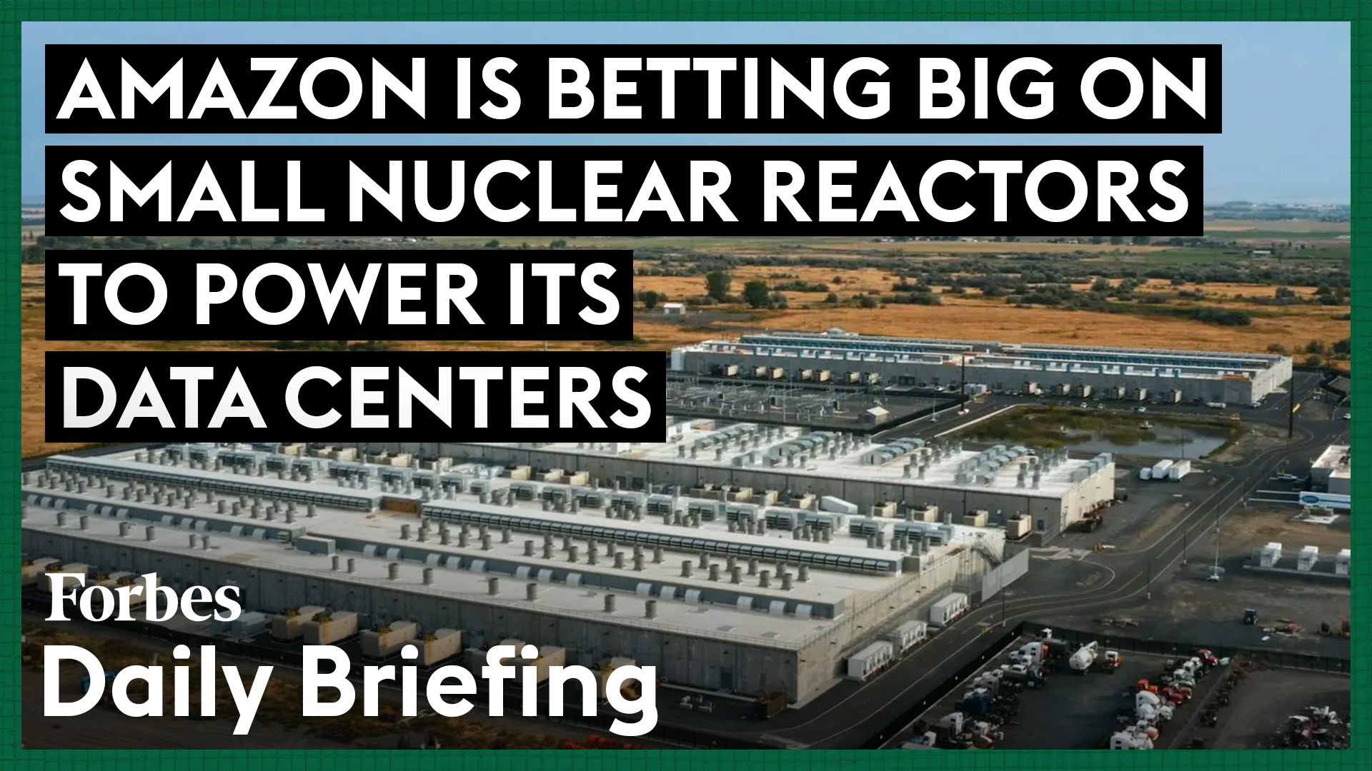 Amazon’s Big Bet on Nuclear Reactors to Power Data Centers