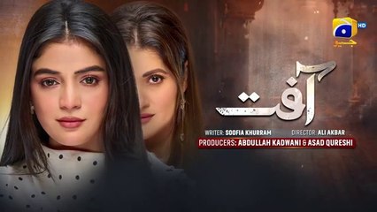 Aafat Episode 01 - [Eng Sub] - Laiba Khan - Ali Abbas - Hibba Aziz - 18th October 2024 - HAR PAL GEO