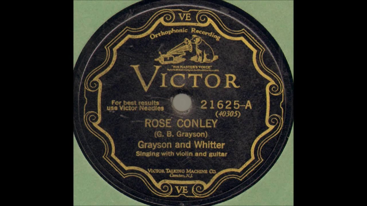 Grayson & Whitter - Rose Conley (1927)