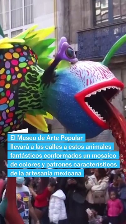 Desfile de Alebrijes Monumentales