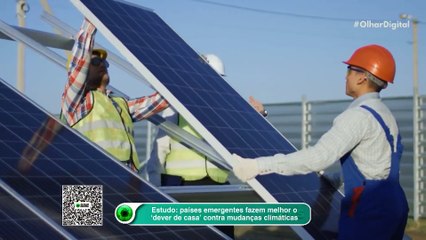 Países emergentes fazem melhor o ‘dever de casa’ contra mudanças climáticas